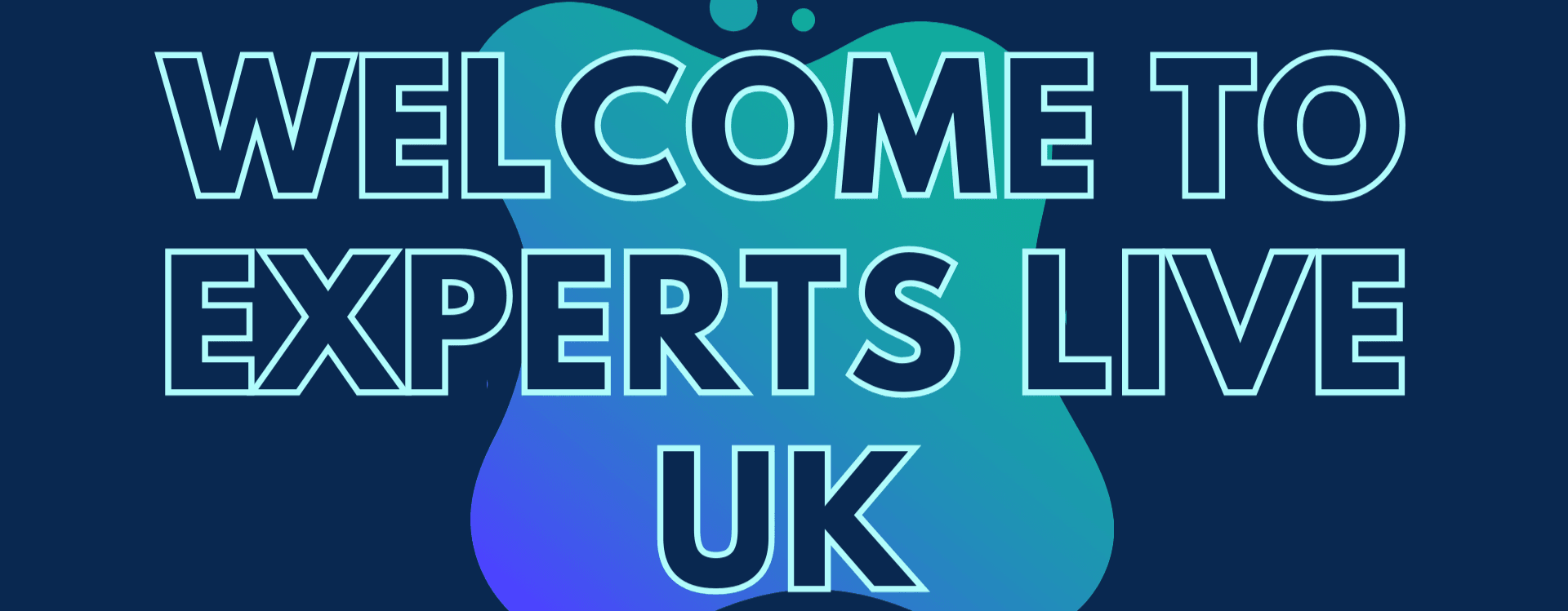 Experts Live UK